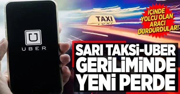 Sari Taksi Uber Geriliminde Yeni Perde Sanal Basin