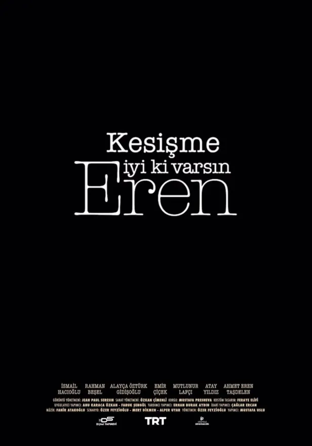 eren-bulbul-filmi-ne-zaman-vizyona-girecek-kesisme-iyi-ki-varsin-eren-filmi-oyunculari-kimler-konusu-ne-1640864292728.jpg Eren Bülbül filmi ne zaman vizyona girecek, hangi sinemalarda var? Kesişme; İyi ki Varsın Eren filmi oyuncuları kimler, konusu ne?-3