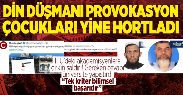 İTÜ'deki misafir araştırmacılar için kin ve nefret kustular! Din düşmanlığı yine hortladı! İTÜ'den açıklama: Tek kriter bilimsel başarıdır
