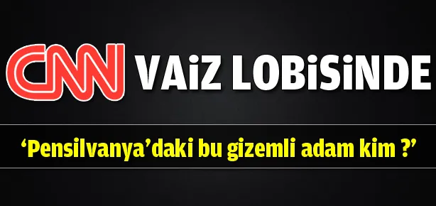 CNN vaiz lobisinde