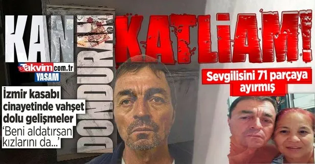 İzmir’deki derin dondurucu katliamıyla ilgili flaş detaylar! Katil Saparmurat Hallyev’in sevgilisini 71 parçaya ayırdığı ortaya çıktı