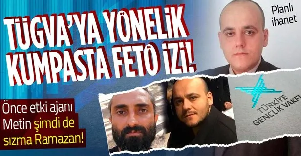 TÜGVA’ya karşı kumpas girişiminde FETÖ izi! Ramazan Aydoğdu isimli ’sızma’ gözaltına alındı