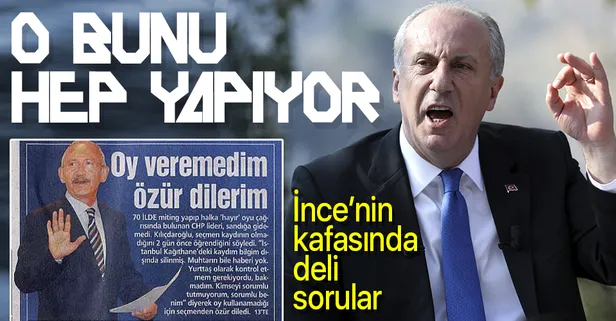 Muharrem İnce, Kılıçdaroğlu'nu topa tuttu: Acaba Cumhurbaşkanlığı seçiminde bana oy vermiş midir?
