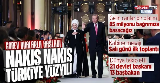 Başkan Erdoğan Göreve Başlama Töreni’nde konuştu: 85 milyonu bağrımıza basacağız