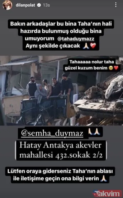 “Allah razı olsun” deyip son durumu yayınlamıştı! Enkaz altında kalan fenomen Taha Duymaz’ın ablasından yeni paylaşım! CZN Burak, Dilan Polat, Derya Uluğ... - 10