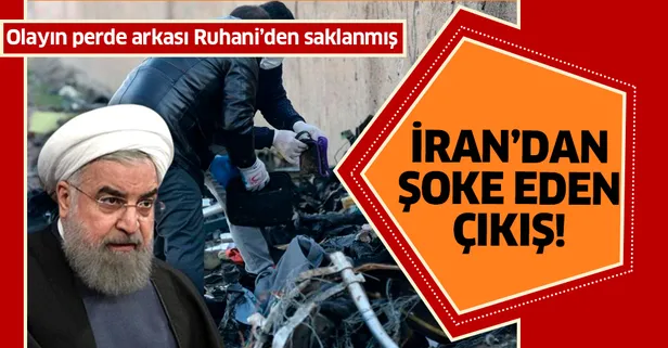 İran hükümetinden şoke eden çıkış: Ukrayna uçağının füzeyle vurulduğu bizden saklandı