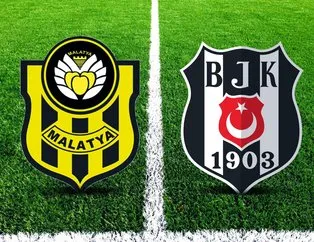 Yeni Malatyaspor - Beşiktaş maçı ne zaman?