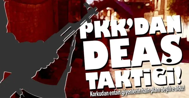 Son dakika: Bebek katili PKK’nın yeni hain planı deşifre oldu! DEAŞ taktiği kullanarak...