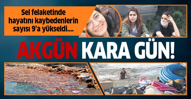 Giresun’da Betül Akgün'ün cesedi bulundu! Selde hayatını kaybedenlerin sayısı 9'a yükseldi