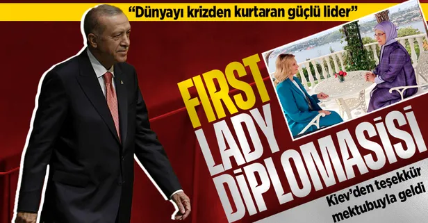 Emine Erdoğan, Olena Zelenska'yı kabul etti! Başkan Erdoğan'ın güçlü liderliğine dikkat çekti teşekkür mektubu iletti