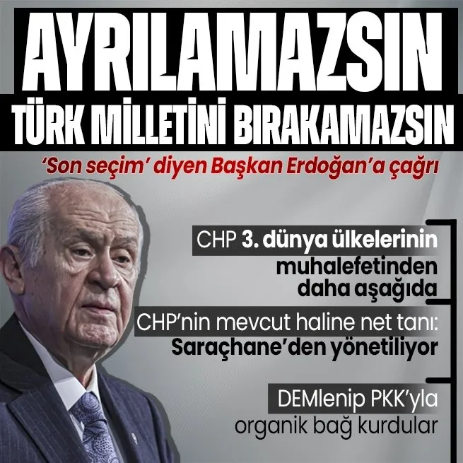 Son dakika: MHP bugün kurultaya gidiyor! Devlet Bahçeliden Başkan Erdoğanın son seçim sözlerine: Türk milletini bırakamazsın