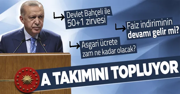 Başkan Erdoğan Kabine'yi topluyor! Masada Bahçeli ile 50+1 zirvesi, Merkez Bankası'nın faiz kararı ve asgari ücrete zam var