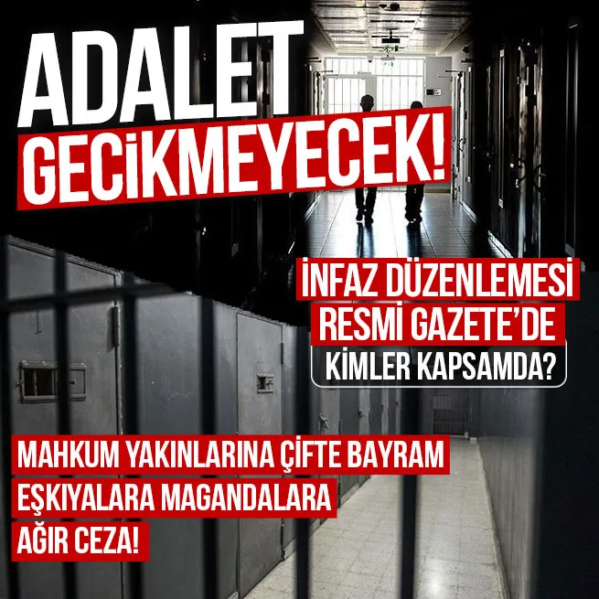 10. Yargı Paketi yasalaştı! İnfaz düzenlemesi Resmi Gazete’de... 19.800 mahkuma tahliye