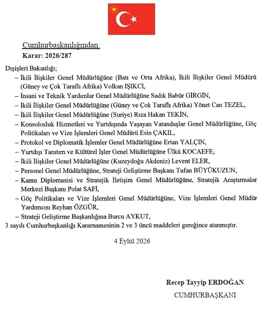 Atama kararları Resmi Gazete'de yayımlandı: 12 ülkeye yeni büyükelçiler ve çok sayıda kuruma üst düzey görevlendirme-11