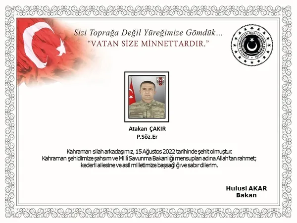 Son dakika: MSB acı haberi duyurdu! Piyade Sözleşmeli Er Atakan Çakır şehit oldu-1