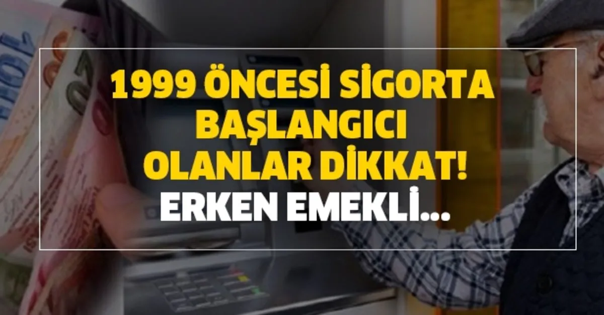 erken emekli olma sarti ve erken