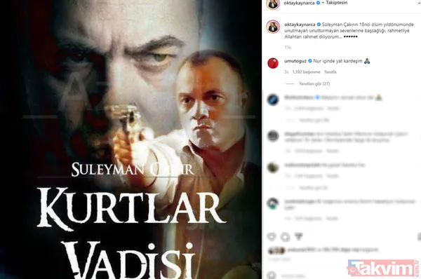 Oktay Kaynarca'ya 'nur içinde yat kardeşim' mesajları yağdı ünlü oyuncu da boş durmadı! Kurtlar Vadisi'nin Süleyman Çakır'ı 18 yıl önce ölmüştü - 5