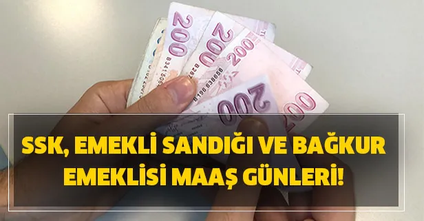 Nisan ayı SSK, emekli sandığı ve BAĞKUR emeklisi maaş günleri!