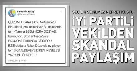 İyi Partili vekilden seçmenleri aşağılayan sözler