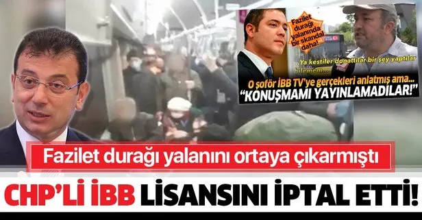 CHP’li İBB Fazilet durağından hiç yolcu almadığını açıklayan şoför Ertuğrul Aslan’ın sertifikasını iptal etti