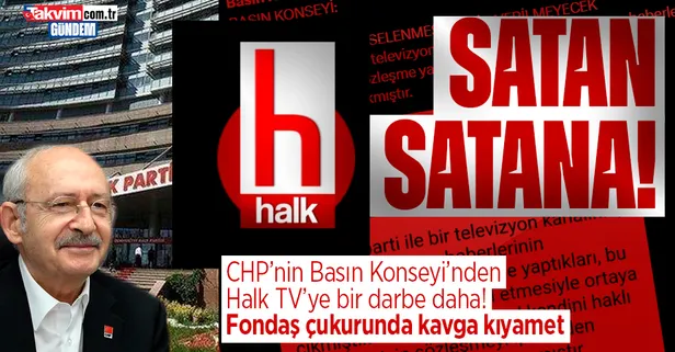 CHP medyasında büyük panik! Birbirlerini satan satana! CHP yandaşı Basın Konseyi de Halk TV'yi suçladı!