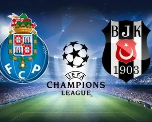 Porto-Beşiktaş maçı saat kaçta hangi kanalda?