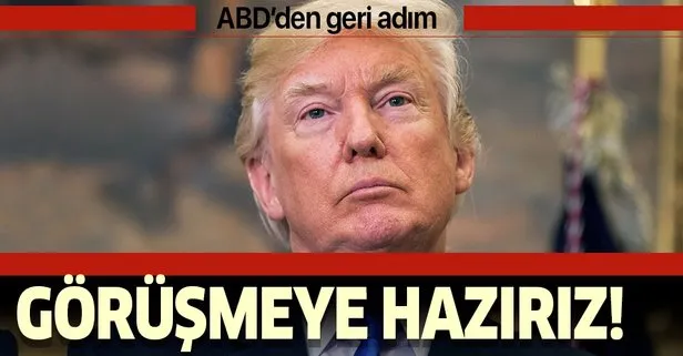 ABD'den geri adım! "İran ile görüşmeye hazırız"