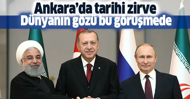 Ankara'da tarihi zirve! Dünyanın gözü bu görüşmede