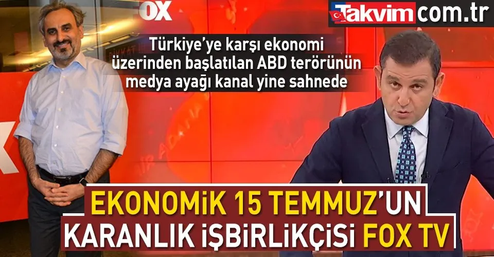 Ekonomik 15 Temmuz'un medya ayağı FOX TV