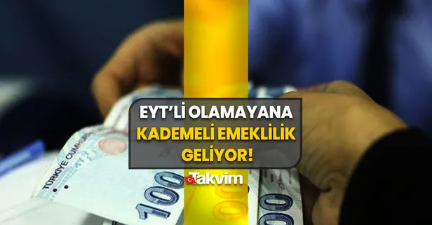O tarihler öncesi sonrası sigortalı olanlara müjde! EYT’li olamayana kademeli emeklilik geliyor: İşte o tablo
