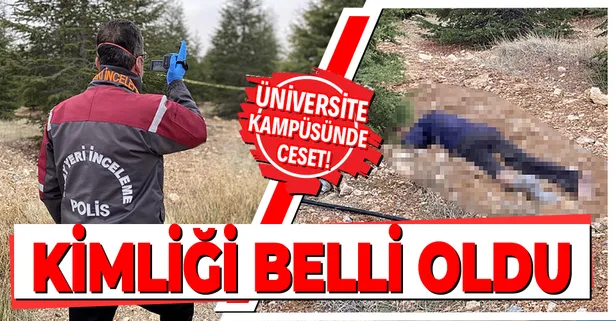 Konya Selçuk Üniversitesi'nde ceset! Kimliği belli oldu!