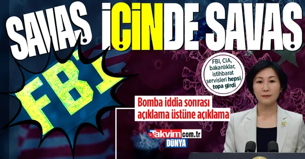 'Koronavirüs' savaşı! Sızdırılan raporun ardından FBI da topa girdi... Çin'den jet açıklama geldi! Hem ABD-Çin gerilimi hem kurumlar arası çatışma!