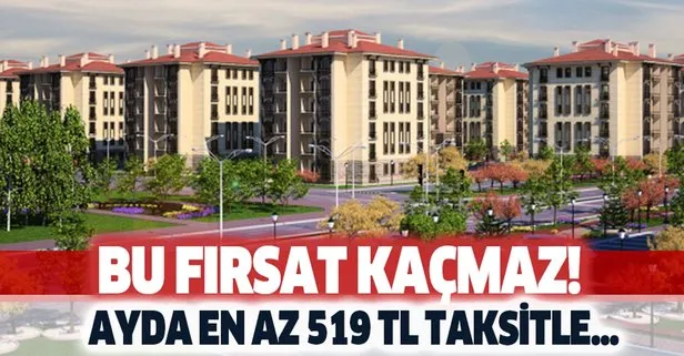 Ayda en az 519 lira taksitle ev sahibi olun!