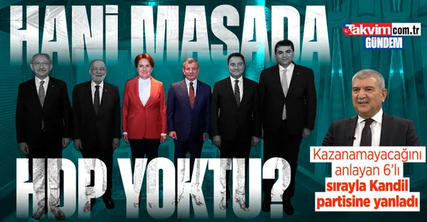 Seçim yaklaştıkça 6'lı masa HDP'ye yanlıyor! CHP, İYİ Parti, DEVA derken şimdi de Gelecek Partisi'nden HDP ile ortak aday açıklaması