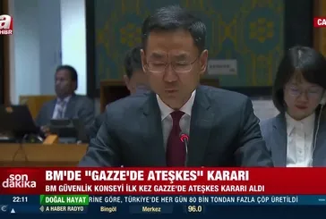 BM’de ‘’Gazze’de Ateşkes’’ kararı