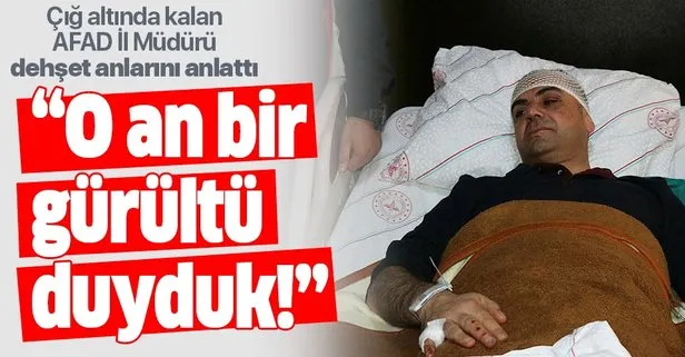 Van AFAD İl Müdürü dehşet anlarını anlattı