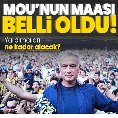 Jose Mourinho’nun maaşı ne kadar? Fenerbahçe’den alacağı ücret belli oldu! Mourinho’nun yardımcıları ne kadar kazanacak?