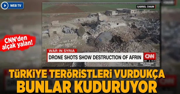 CNN'de yalan rüzgarı! 'Türk askeri yok ediyor'