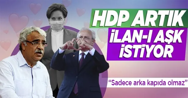 HDP’li Mithat Sancar ilan-ı aşk istiyor! CHP’ye gözdağı: Sadece arka kapıda olmaz
