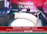 Negredo serbest kaldı