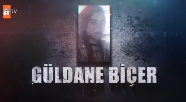 ATV MÜGE ANLI SON BÖLÜM TEKRAR İZLE BUGÜN (10 EYLÜL 2021) ATV LİNKİ YOUTUBE | Güldane Biçer ve Ayşe Altuntaş cinayetinde flaş gelişme!-5
