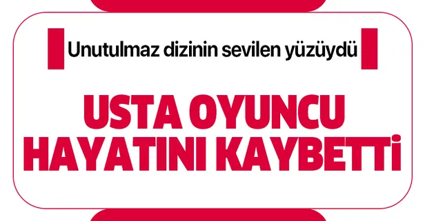 Son dakika: Aşk-Memnu'da oynayan usta oyuncu Recep Aktuğ hayatını kaybetti! Recep Aktuğ kimdir?