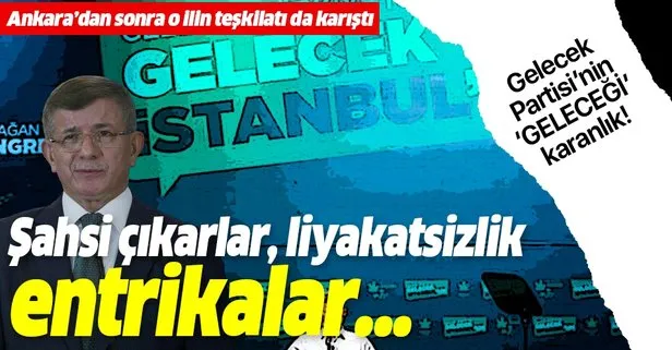 Gelecek Partisi'nde sular durulmuyor!