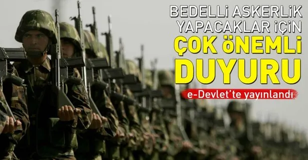 Bedelli yapacaklar için çok önemli duyuru