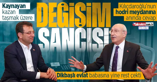 Ekrem İmamoğlu yine "değişim" dedi: Kemal Kılıçdaroğlu'na rest çekti