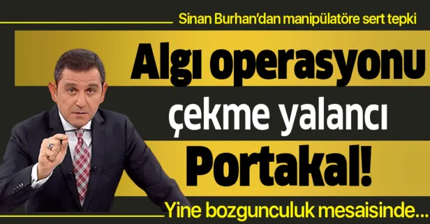Ankara Büyükşehir Belediyesi Meclis Üyesi Sinan Burhan’dan Fox TV sunucusu Fatih Portakal’a tepki