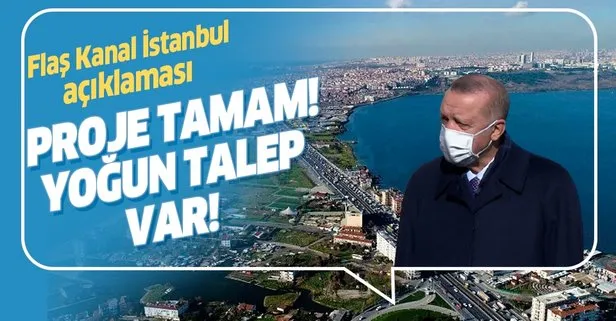 Son dakika: Başkan Erdoğan’dan Kanal İstanbul açıklaması!