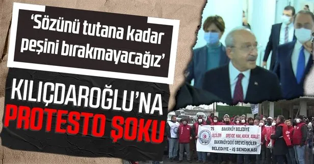 Grevdeki Bakırköy Belediyesi işçilerinden Kılıçdaroğlu’na protesto şoku: ‘Sözünü tutana kadar peşini bırakmayacağız’