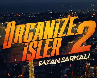 Organize İşler 2 Sazan Sarmalı Netflixten izlenecek Netflix nedir? Üyelik ücreti ne kadar?