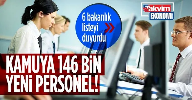 Kamuya 146 bin yeni personel alınacak!